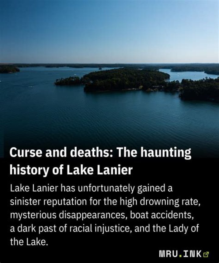 The Tragic Deaths At Lake Lanier: A Haunting Mystery